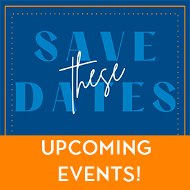 Save these important dates for upcoming events
